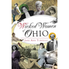 Wicked Women of Ohio - Paperback