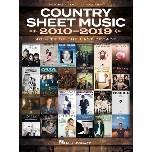 Country Sheet Music 2010-2019: Piano/Vocal/Guitar Songbook - Paperback