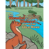See Wendel Weasel for All the Local News - Paperback