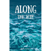 Along the Way - Paperback