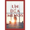 Un Día Menos - Paperback