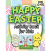 Happy Easter Activity Book for Kids: (Ages 4-12) Coloring, Mazes, Matching, Connect the Dots, Learn to Draw, Color by Number, and More! (Easter Gift f - Paperback