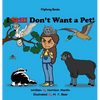 I Still Don't Want a Pet! - Hardcover