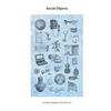 Social Objects: Essays, Interviews, Projects and Interventions on Socially Engaged Craft - Paperback