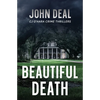 Beautiful Death: An addictive crime thriller packed with jaw-dropping twists - Paperback