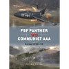 F9F Panther Vs Communist AAA: Korea 1950-53 - Paperback