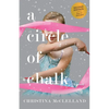 A Circle of Chalk - Paperback