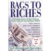 Rags To Riches: Motivating Stories of How Ordinary People Achieved Extraordinary Wealth - Paperback