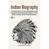 Indian Biography, Vol. 1: Or, An Historical Account of Those Individuals Who Have Been Distinguished among the North American Natives as Orators, Warr - Paperback
