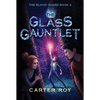The Glass Gauntlet - Paperback