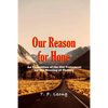 Our Reason for Hope: An Exposition of the Old Testament on the Meaning of History - Paperback