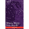When Were You Born? - Paperback
