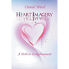 Heart Imagery: A Path to Enlightenment - Paperback