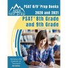 PSAT 8/9 Prep Books 2020 and 2021: PSAT 8th Grade and 9th Grade with Practice Test Questions [2nd Edition] - Paperback
