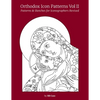 Orthodox Icon Patterns Vol II: Patterns & Sketches for Iconographers - Paperback