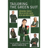 Tailoring the Green Suit: Empowering Yourself for an Executive Career in the New Green Economy - Paperback
