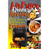 Airfryer Dinner Recipes: Airfryer Cookbook For Beginners And Food Lovers, Clean And Healthy Recipes, Cheap Ways To Cook In Your Airfryer, Vegan - Paperback