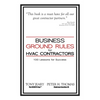 Business Ground Rules for HVAC Contractors: 100 Lessons for Success - Paperback