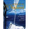 Voyages to Windward: Sailing Adventures on Vancouver Island's West Coast - Paperback