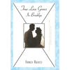 True Love Grows in Brooklyn - Hardcover