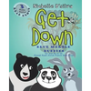 Get Down: Children's Read Aloud Picture Book - Paperback