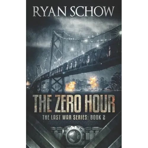 The Zero Hour: A Post-Apocalyptic EMP Survivor Thriller - Paperback
