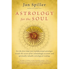 Astrology for the Soul - Paperback