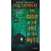 The Cabin at the End of the World - Mass Market Paperbound