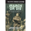 March or Die - Paperback