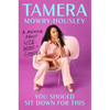 You Should Sit Down for This: A Memoir about Life, Wine, and Cookies - Hardcover