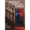 Portrait of a Nuclear Family - Paperback