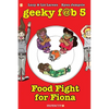 Geeky Fab 5 Vol. 4: Food Fight for Fiona - Hardcover