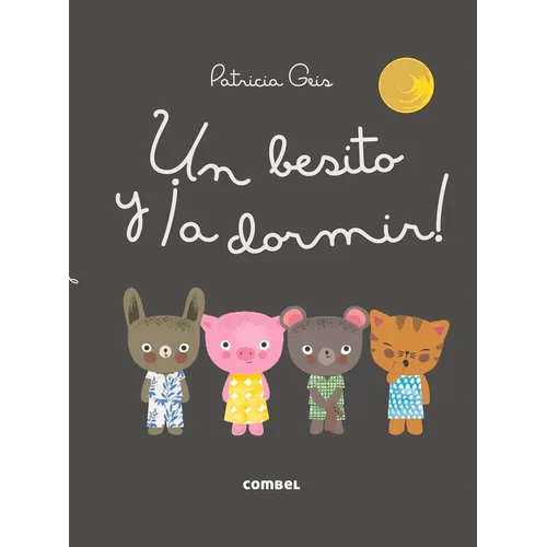 Un Besito Y ¡A Dormir! - Hardcover