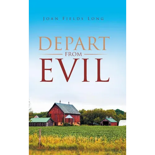 Depart from Evil - Hardcover