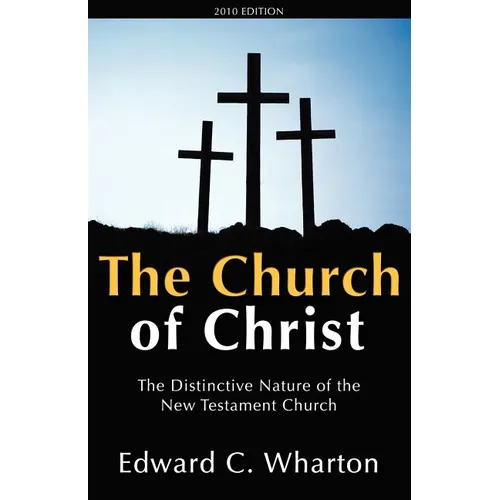The Church of Christ - Paperback