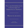 Text and Interpretation as Categories of Theological Thinking - Paperback
