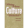 Writing Across Culture: An Introduction to Study Abroad and the Writing Process - Paperback