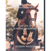 Survival in a Tough World: The Life of a Horse Whisperer - Paperback