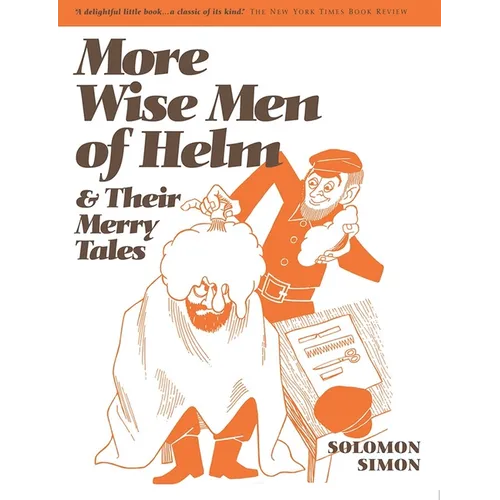 More Wise Men of Helm - Paperback