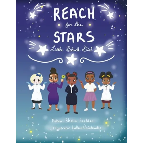 Reach For The Stars Little Black Girl - Paperback
