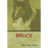 Bruce - Hardcover