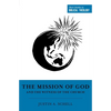 The Mission of God and the Witness of the Church - Paperback