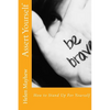 Assert Yourself: How to Stand up for Yourself - Paperback