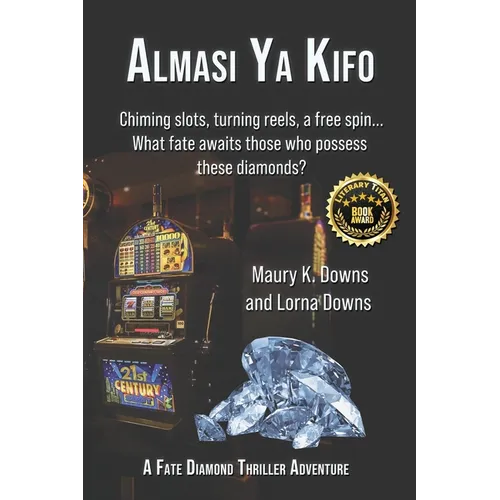 Almasi Ya Kifo: A Fate Diamond Thriller Adventure - Paperback