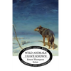 Wild Animals I Have Known - Paperback