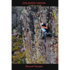 Isolation Canyon Climbing Guide: Narrows of Pine Creek - Paperback