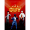 A Wonderful Guy: Conversations with the Great Men of Musical Theater - Hardcover