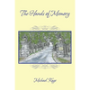 The Hands of Memory - Paperback