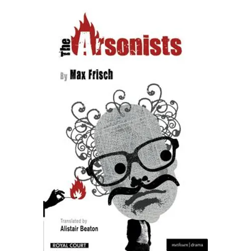 The Arsonists - Paperback