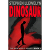 Dinosaur: The New World Series Book One - Paperback